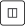 Symbol „Option 3“