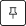 Symbol „Anheften“