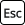 esc