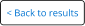 Back to Results Button