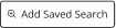 Add Saved Search Button