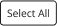 Select All Button